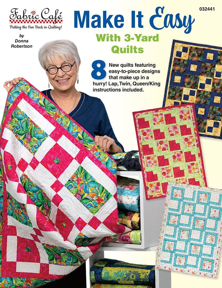 Cover of Make It Easy with 3-Yard Quilts book showing colorful quilt patterns and a woman holding a quilt