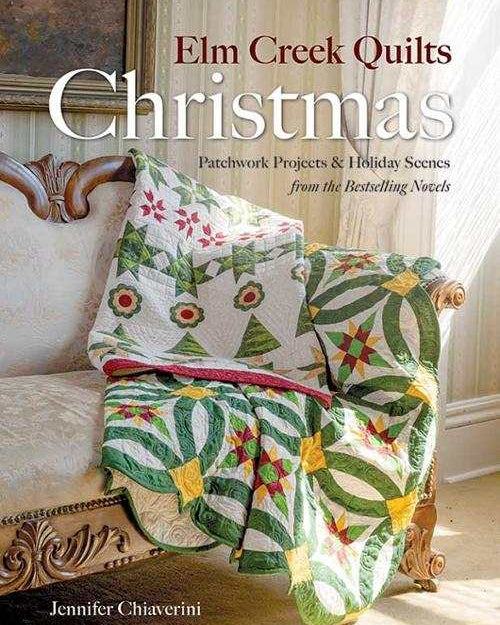 Elm Creek Quilts Christmas book by Jennifer Chiaverini pre-order with festive quilt projects and holiday story