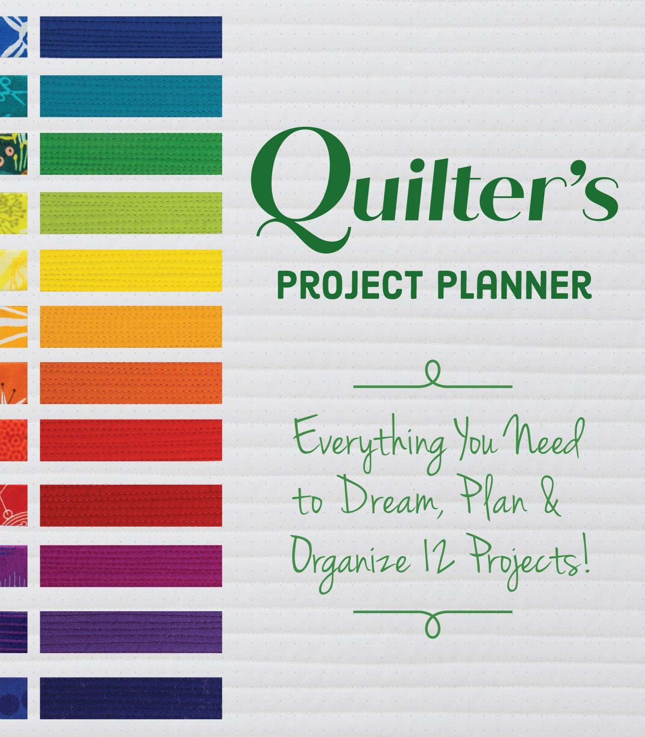 Quilter's Project Planner for tracking quilting projects, goals, progress, and supplies with detailed project pages and reference tools