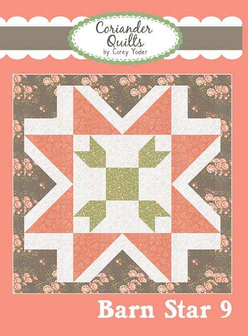 Barn Star 9 Kit quilt pattern featuring A Bloom fabric by Corey Yoder for Moda Fabrics, 40x40 inch wall hanging