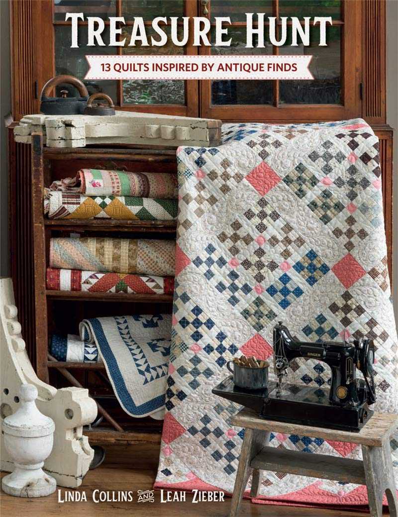 Treasure Hunt 13 Quilts book cover featuring vintage and modern quilt patterns inspired by antique finds
