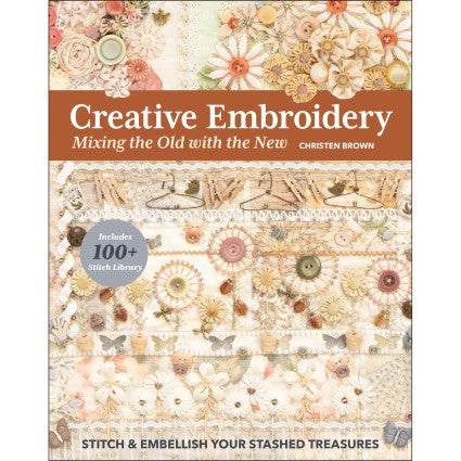 Creative embroidery project combining vintage trims, lace, buttons, and modern stitch techniques by Christen Brown