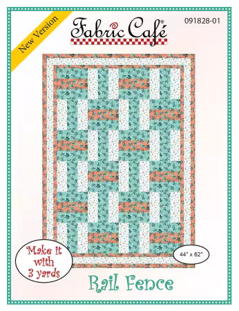 PATTERN Rail Fence quilt pattern by Fabric Cafe with assembly diagram and step-by-step directions