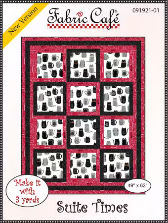 PATTERN Suite Times quilt pattern by Fabric Cafe with machine piecing instructions
