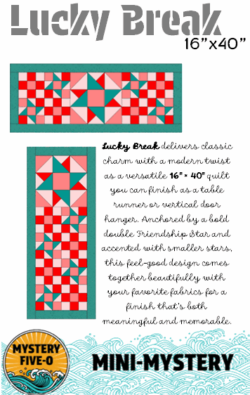 Lucky Break pattern table runner with Friendship Star design from Mystery Five-0 digital download