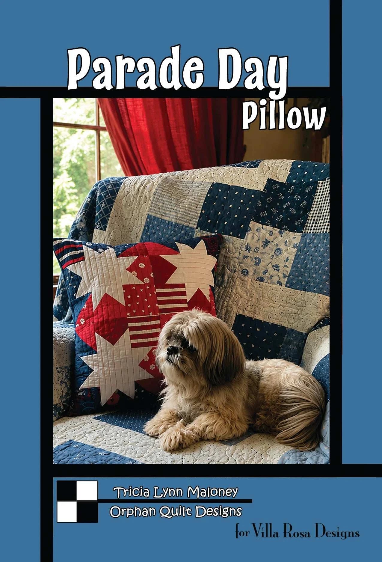 PATTERN Parade Day Pillow 18x18 inch by Tricia Lynn Maloney with red, blue, and white stars design