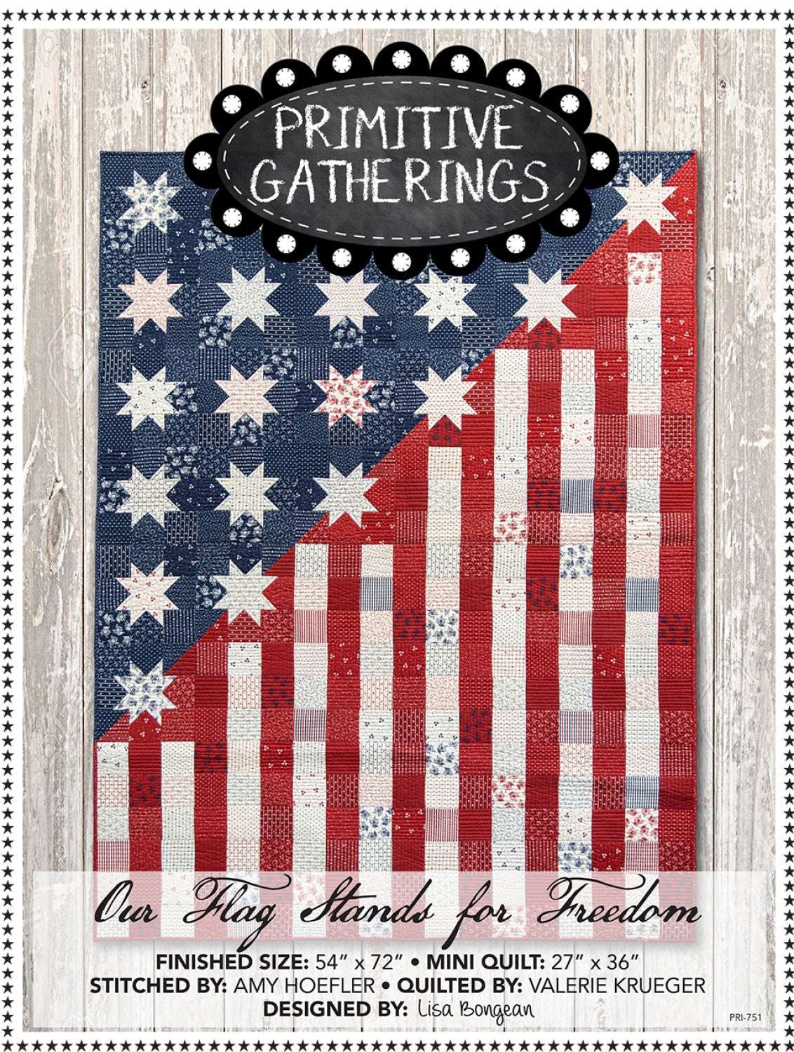 Our Flag Stands for Freedom patriotic quilt with stars and stripes in red, white, and blue, available in two sizes by Primitive Gatherings