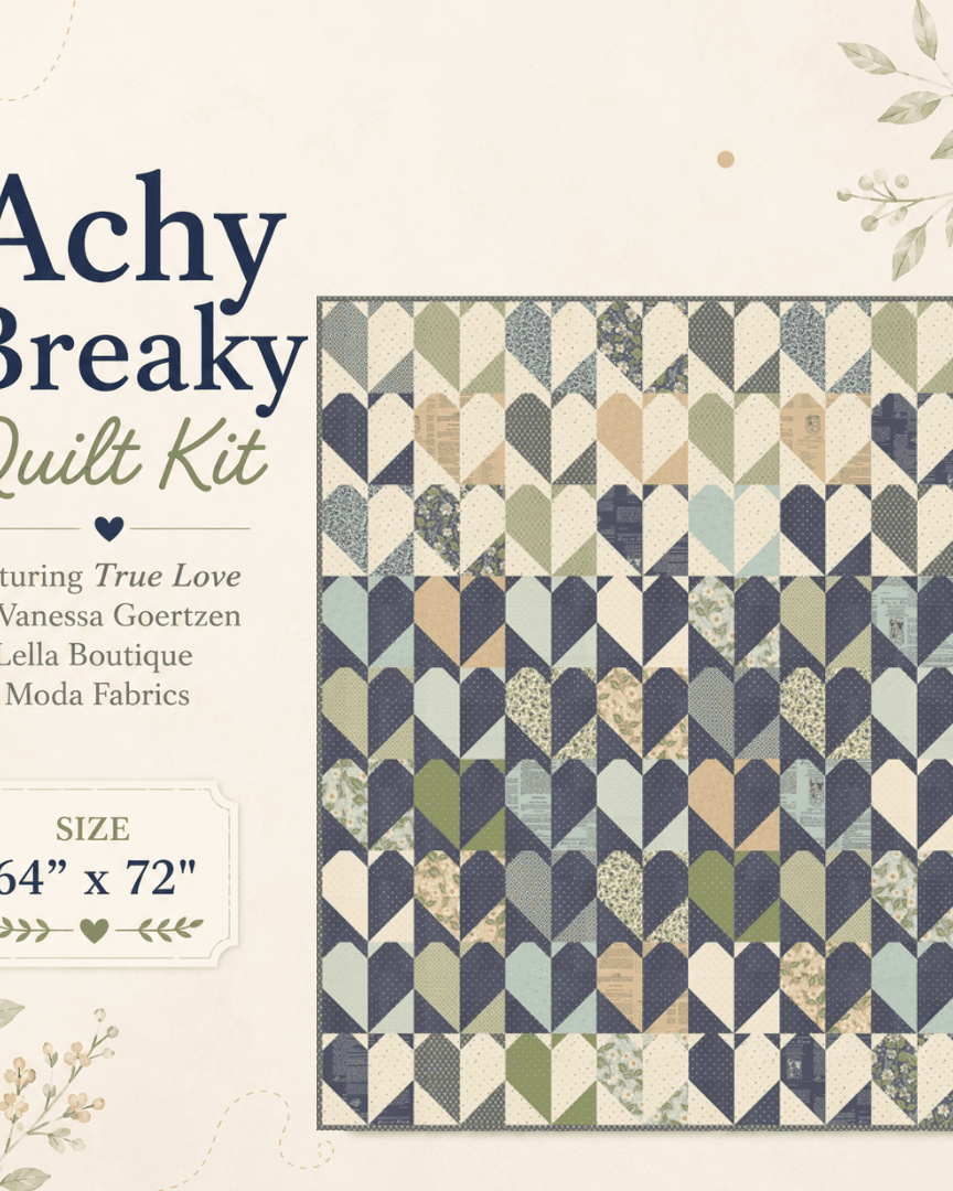 Sugar Cookie Quilt Kit Achy Breaky quilt top 64x72 with True Love fabrics by Vanessa Goertzen