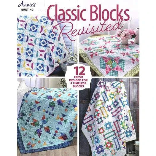 Classic Blocks quilt book showcasing refreshed Churn Dash, Ohio Star, Jacob's Ladder, and Pinwheel block designs