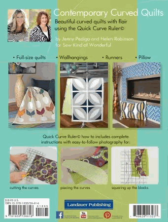 Contemporary Curved Quilts quilting book with curved quilt projects, Quick Curve Ruler instructions, and step-by-step photos by Jenny Pedigo and Helen Robinson