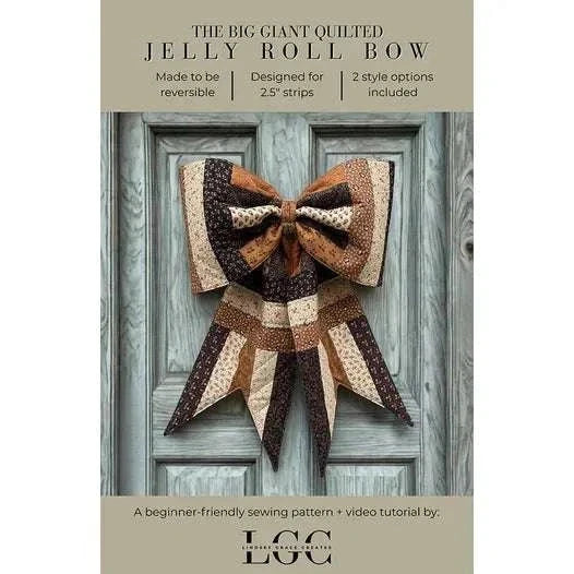 The Big Giant Quilted Jelly Roll Bow pattern by Lindsey Grace Creates, a reversible 20x26 inch decorative quilted bow made from 2.5 inch strips.