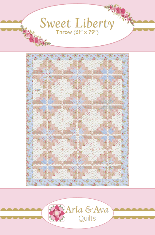 Sweet Liberty quilt pattern by Aria & Ava Quilts 61x79 downloadable design