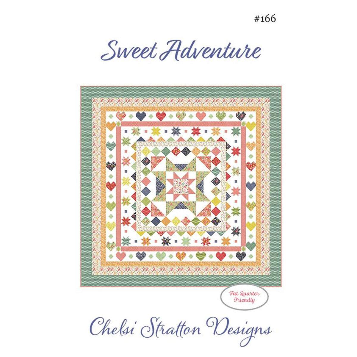 Sweet Adventure quilt pattern by Chelsi Stratton Designs, 80.5 x 80.5 inches, colorful geometric and heart motifs
