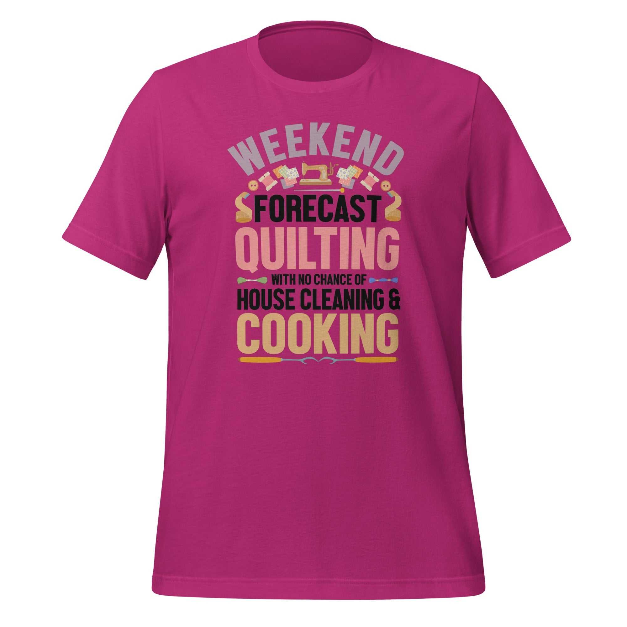 Weekend Forecast T-Shirt in magenta with quilting and cooking themed text design