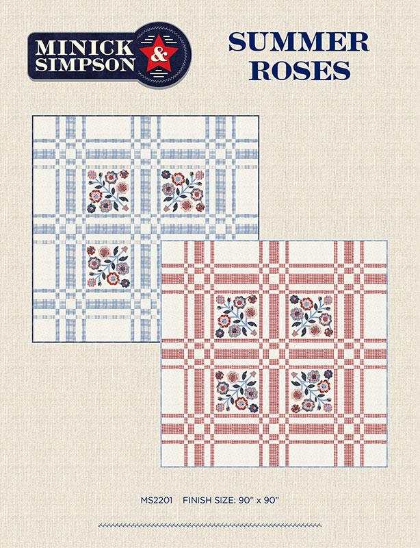 Summer Roses quilt pattern by Minick & Simpson with rose floral and plaid design in blue and red colors, 90x90 inch finish