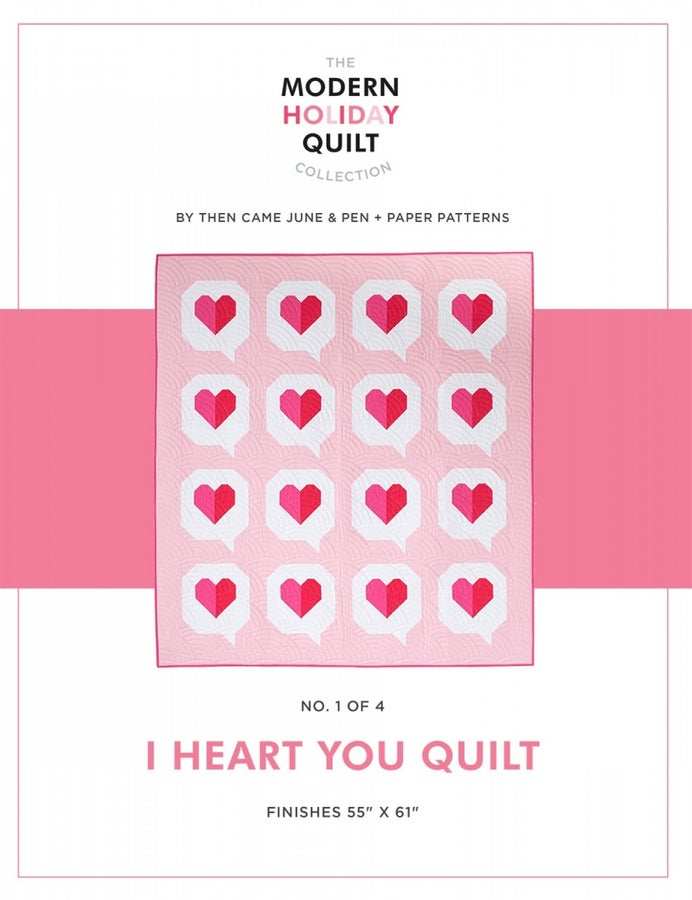 I Heart You Quilt pattern with pink heart message bubbles, beginner friendly, 55x61 inches