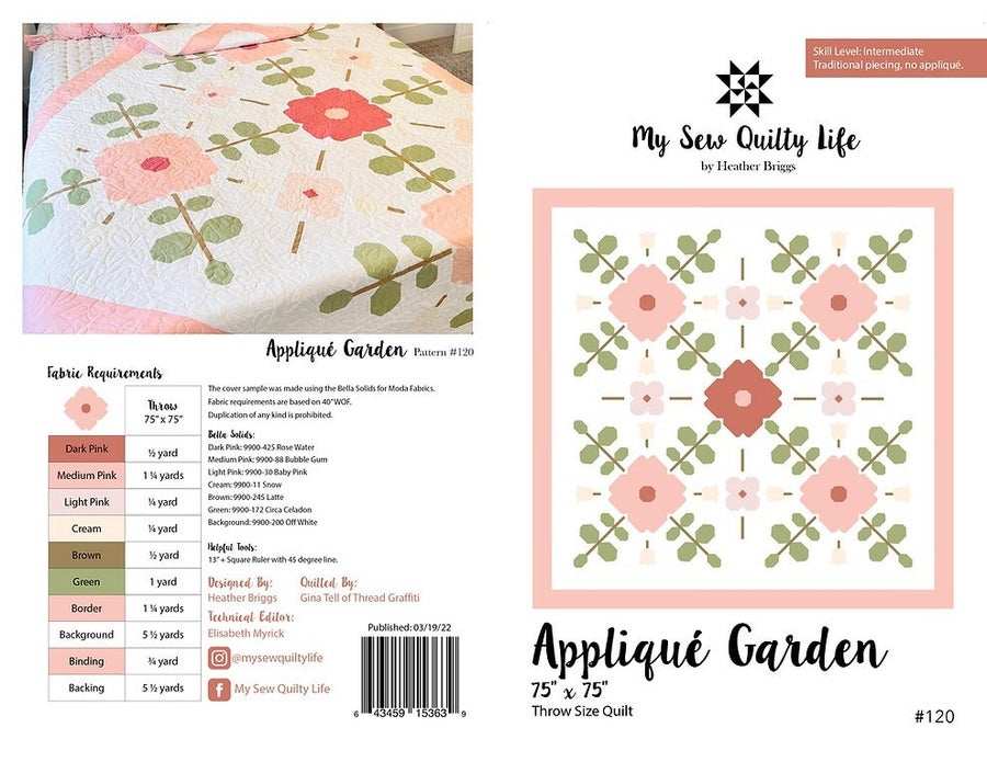Applique Garden quilt pattern by Heather Briggs featuring floral machine-pieced design with no actual applique, 75x75 throw size.