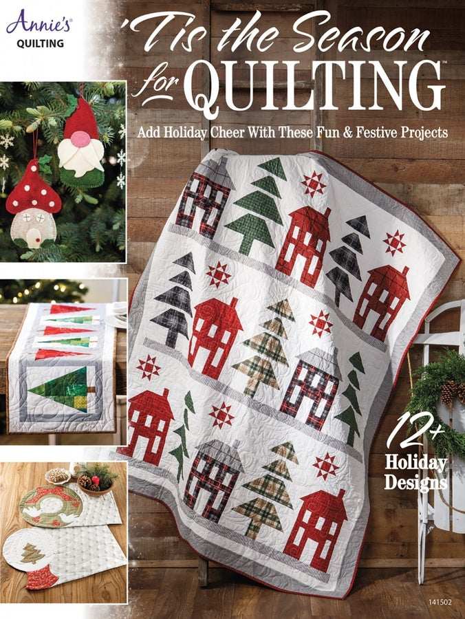 Tis the Season for Quilting holiday quilt with houses and trees, festive quilt patterns, pillows, and table mats from Annie's Quilting