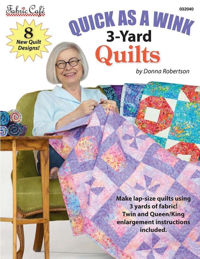Quick as a Wink 3-Yard Quilts book with 8 easy quilt designs for lap, twin, and queen/king sizes
