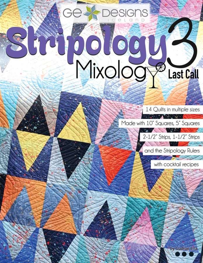Stripology Mixology 3 quilting book cover with colorful quilt pattern and cocktail recipes