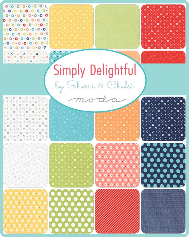 Simply Delightful by Sherri & Chelsi for Moda Fabrics