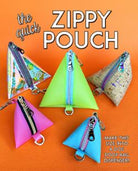 The Quick Zippy Pouch sewing pattern by Sassafras Lane Designs showing pyramid-shaped zipper pouches in various sizes