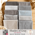 10 fat quarter fabrics in neutral gray tones from the Shades of Gray Windmill Block Bundle for quilting projects