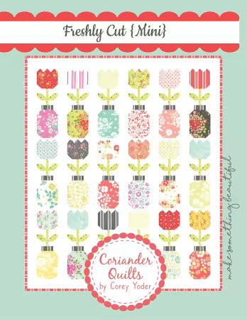 Freshly Cut Mini Pattern by Corey Yoder from Coriander Quilts