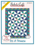 It's A Breeze Pattern quilt top by Fabric Cafe measuring 46x58 inches with step-by-step assembly diagram