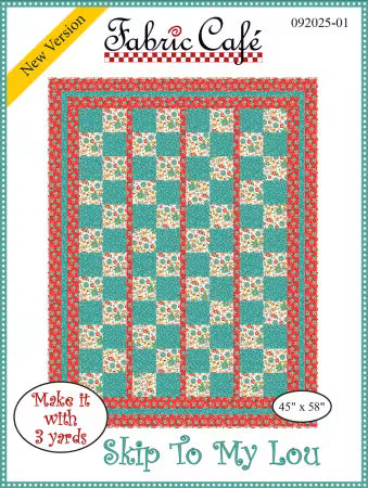 Skip to My Lou Pattern quilt design by Fabric Cafe, 45x58 inch finished size, machine piecing tutorial