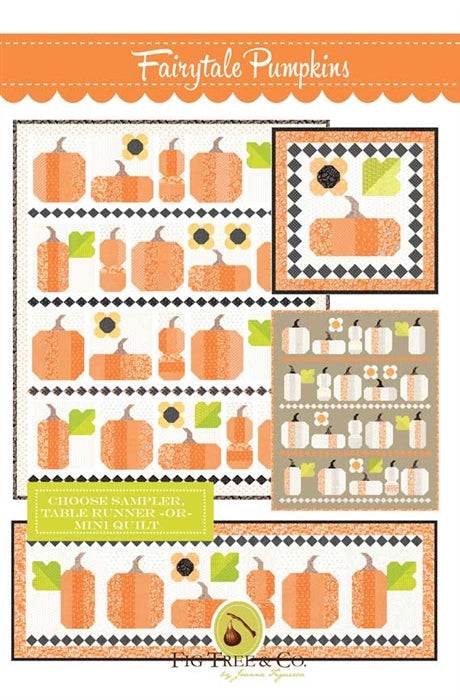 Fairytale Pumpkins quilt pattern by Fig Tree & Co. featuring pumpkin designs for sampler, table runner, and mini quilt options