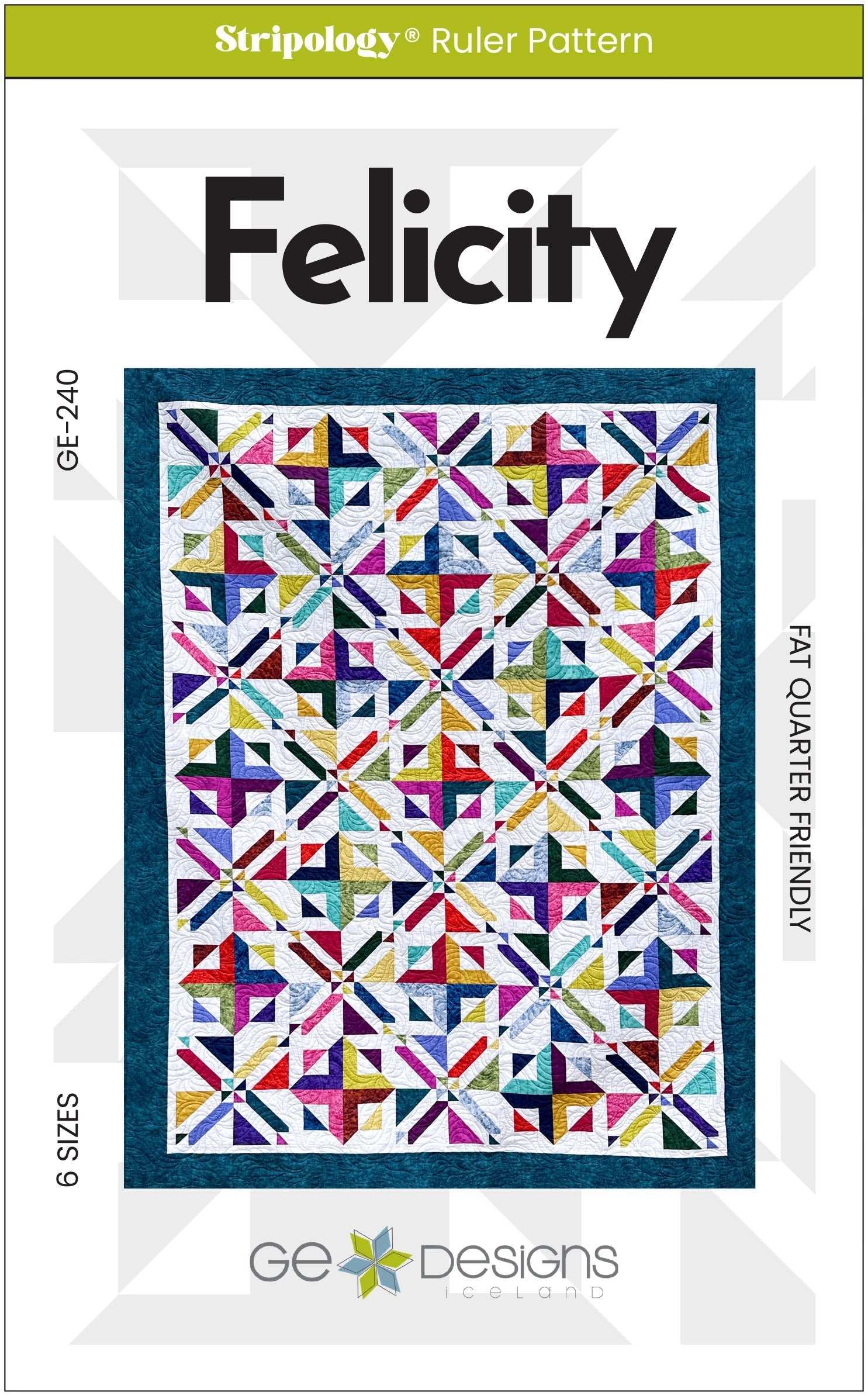 Felicity quilt pattern showcasing modern bold layout with ½ yard and Fat Quarter fabric options