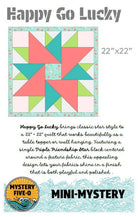 Happy Go Lucky quilt pattern featuring a Triple Friendship Star design from Mystery Five-0 series