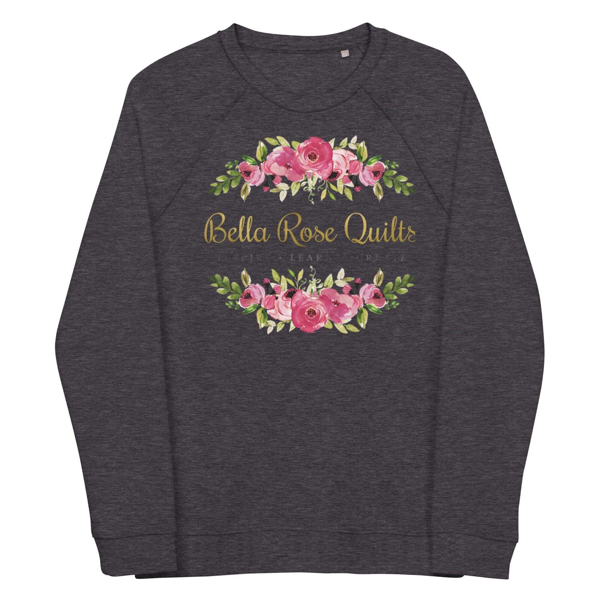 Bella Rose Quilts organic raglan sweatshirt in multiple colors