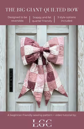 The Big Giant Quilted Bow sewing pattern by Lindsey Grace Creates, 20x26 inch reversible quilted bow design