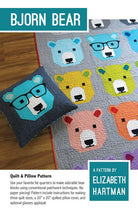 Bjorn Bear Quilt Pattern patchwork bears with optional glasses appliqué printed pattern by Elizabeth Hartman