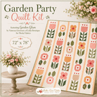 Garden Party Quilt Kit with floral patterns by Vanessa Goertzen, 72x78 inches