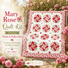 Mary Rose Quilt Kit with floral Petals & Polka Dots fabric by Bunny Hill Designs, 70"x88.5" pre-order