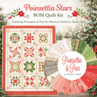 Pre-Order Poinsettia Stars BOM Quilt Kit with poinsettia and pear fabric by Sherri & Chelsi for Moda Fabrics