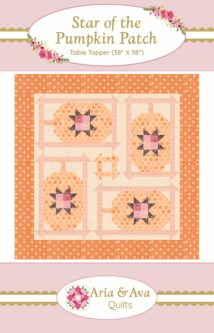 Star of the Pumpkin Patch quilt pattern with pumpkin and star designs by Aria & Ava