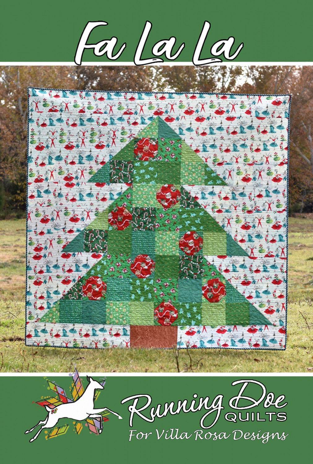 Fa La La quilt pattern with green Christmas tree design by Villa Rosa Designs and Running Doe Quilts