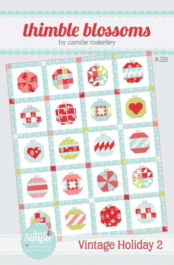 Vintage Holiday 2 Quilt Pattern featuring 12-inch ornament blocks in a 58x72 inch quilt design by Thimble Blossoms