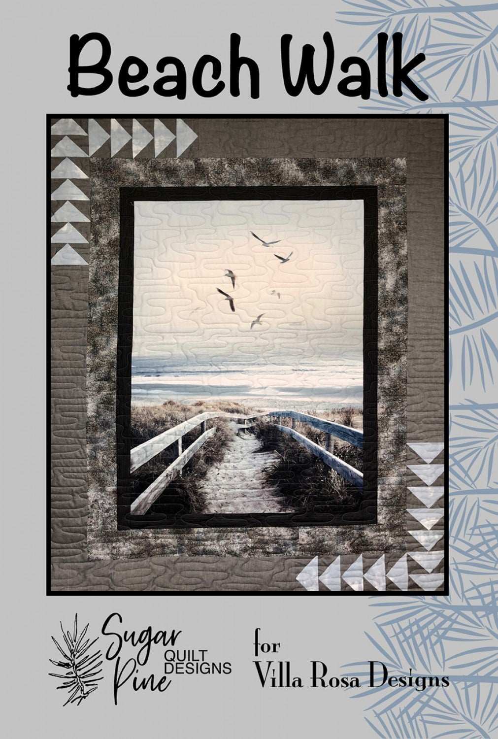 Beach Walk quilt pattern card by Villa Rosa Designs featuring a 56x68 inch beach scene quilt with seagulls and boardwalk design