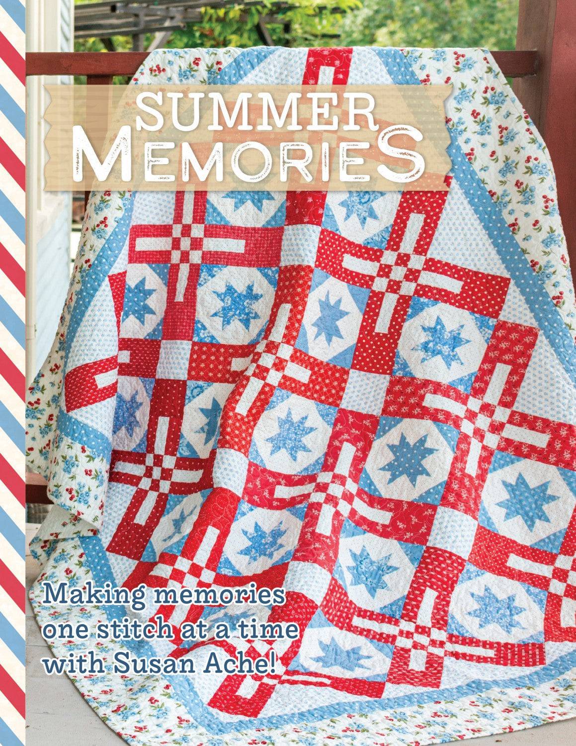 Summer Memories from It's Sew Emma quilt with red, blue, and white patchwork design by Susan Ache