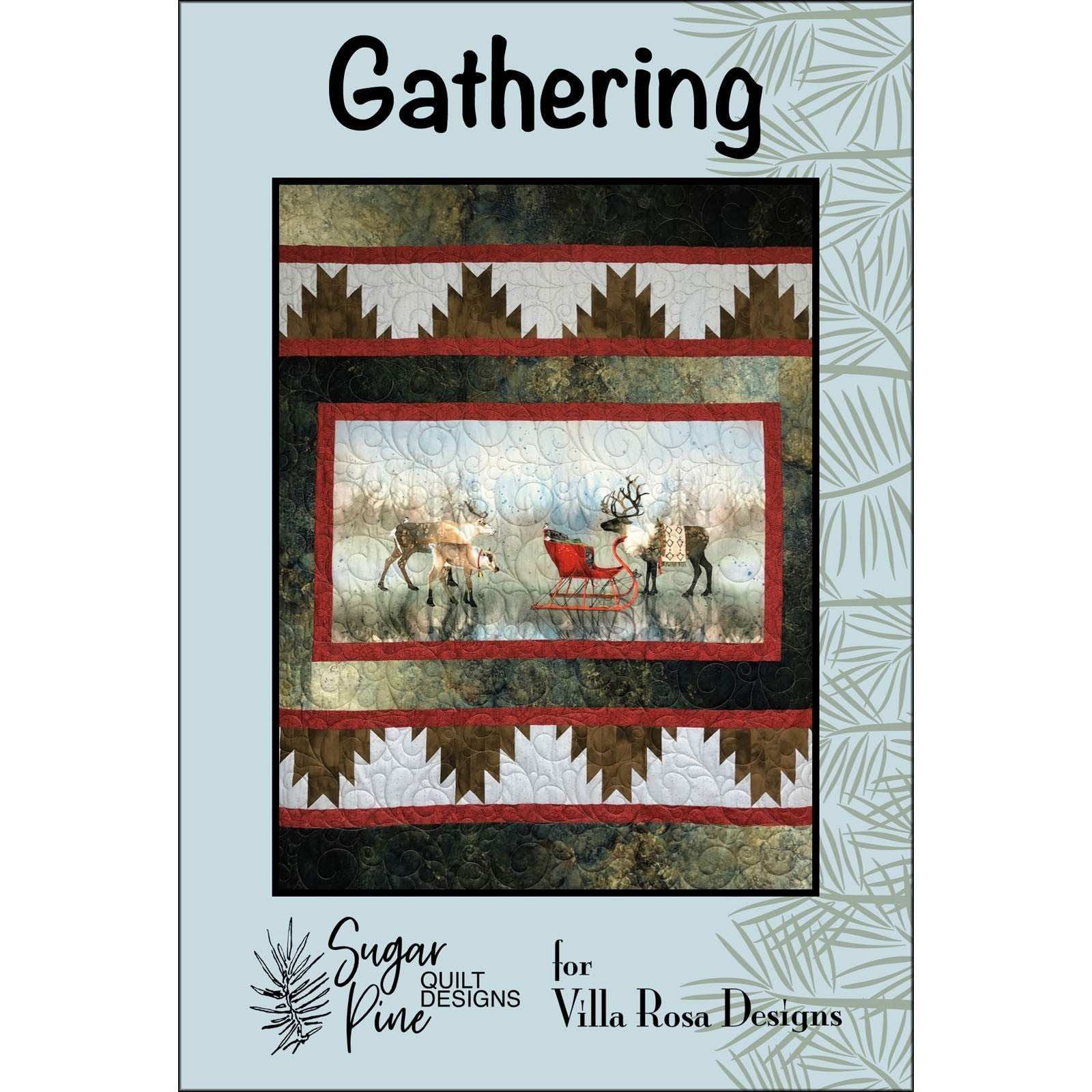 Gathering by Sugar Pine Quilt Designs pattern card showing a quilt with deer and sleigh panel bordered by pine tree quilt blocks.
